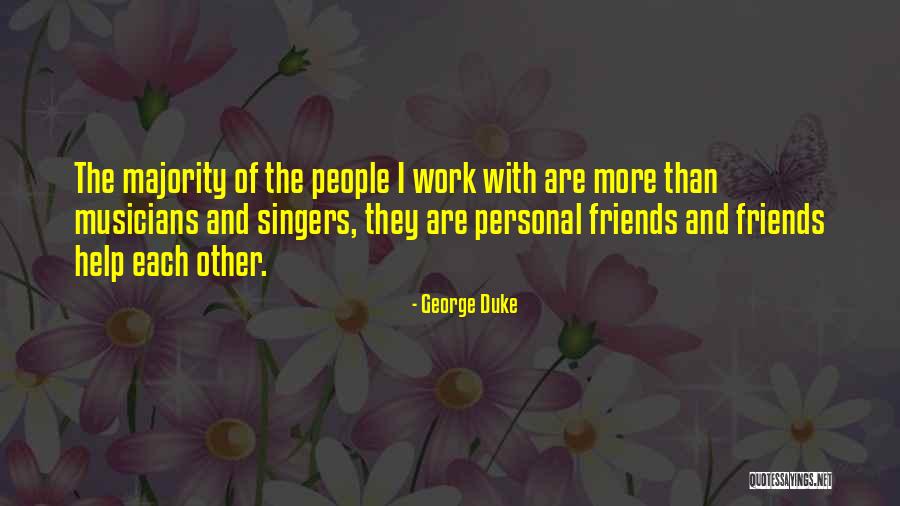 George Duke Quotes 1960347