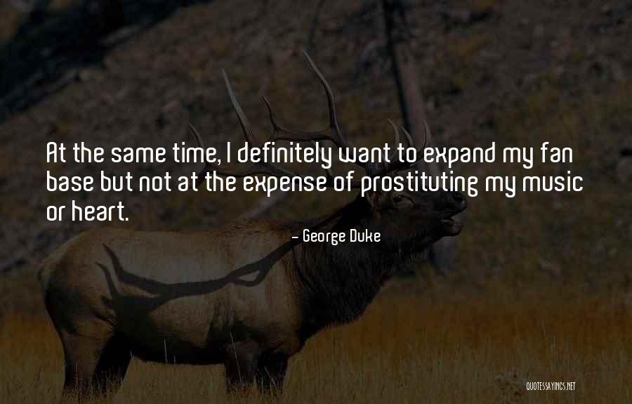 George Duke Quotes 259750 George Duke Quotes 259750