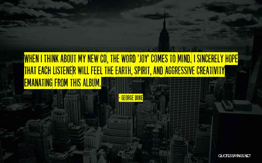 George Duke Quotes 312225 George Duke Quotes 312225