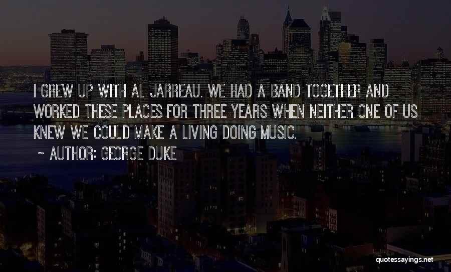 George Duke Quotes 732884