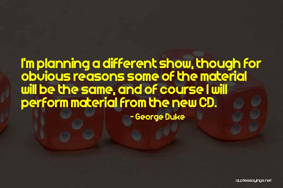 George Duke Quotes 882105