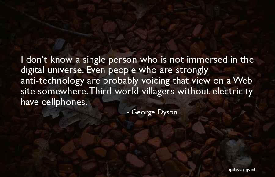 George Dyson Quotes 1358014