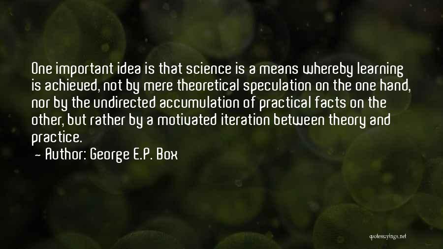 George E.P. Box Quotes 1382234