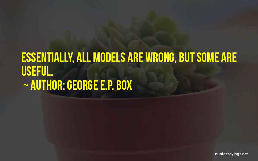 George E.P. Box Quotes 2232935