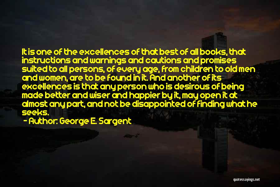 George E. Sargent Quotes 1479025