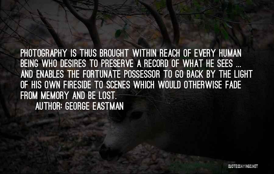 George Eastman Quotes 1443323