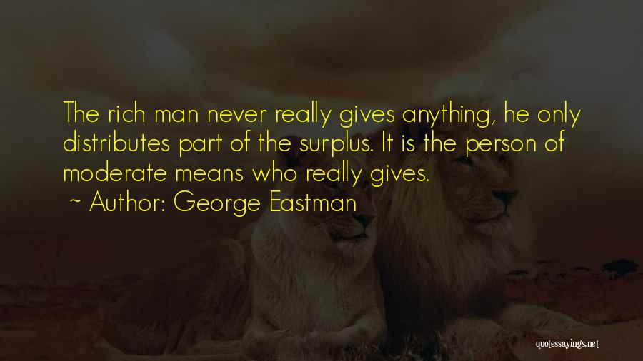 George Eastman Quotes 1917096