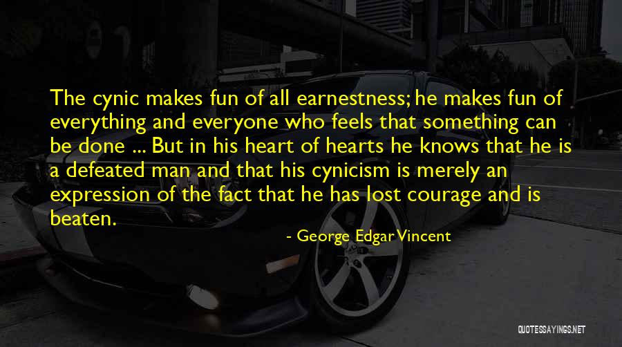 George Edgar Vincent Quotes 864580