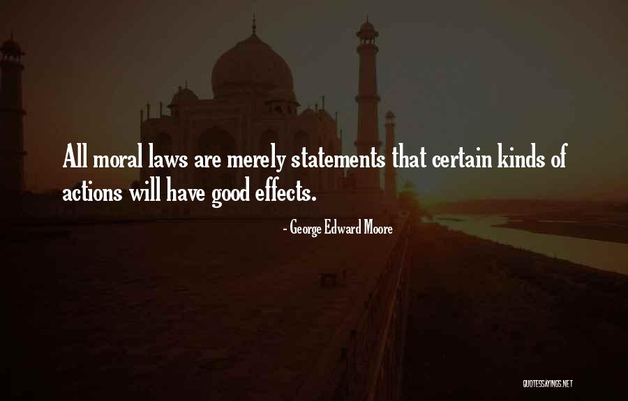 George Edward Moore Quotes 1384505