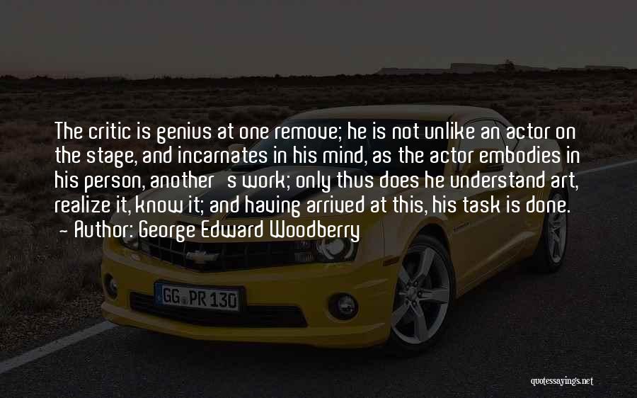 George Edward Woodberry Quotes 1125652