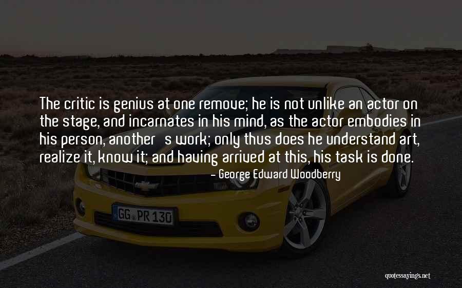 George Edward Woodberry Quotes 1125652