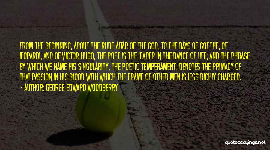 George Edward Woodberry Quotes 1484191