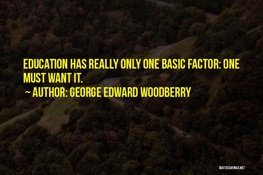 George Edward Woodberry Quotes 1633241