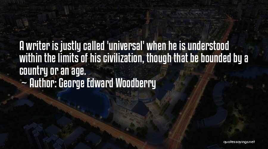 George Edward Woodberry Quotes 1708650