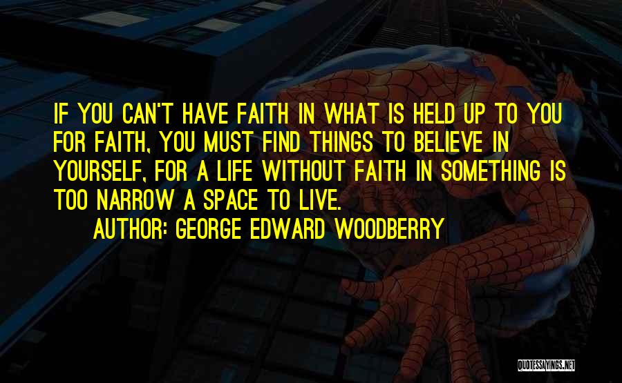 George Edward Woodberry Quotes 181217