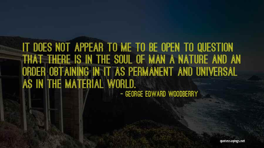 George Edward Woodberry Quotes 218927