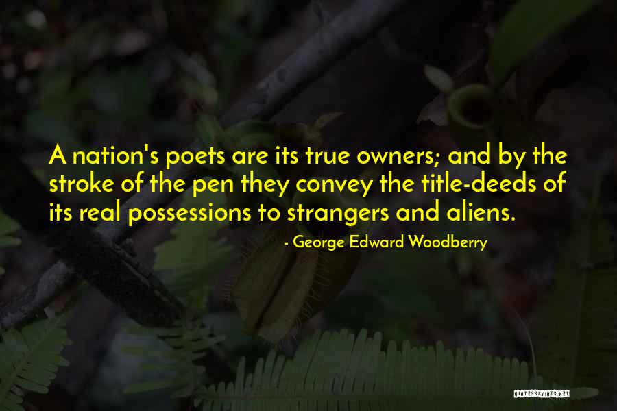 George Edward Woodberry Quotes 2208741