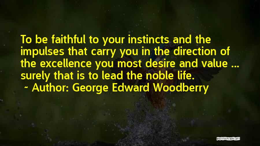 George Edward Woodberry Quotes 361433