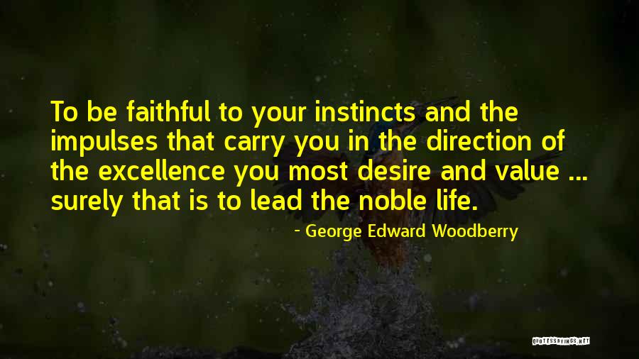 George Edward Woodberry Quotes 361433