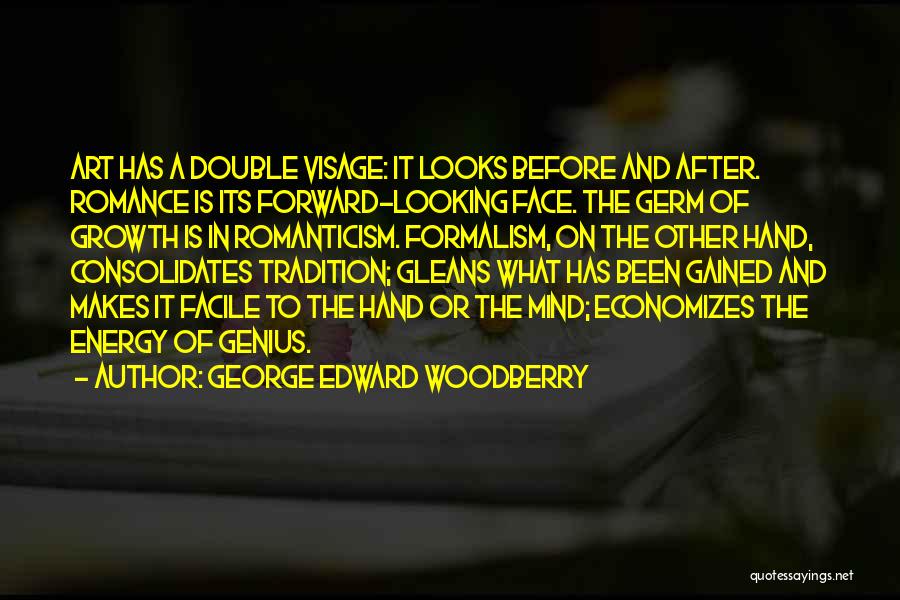 George Edward Woodberry Quotes 517825