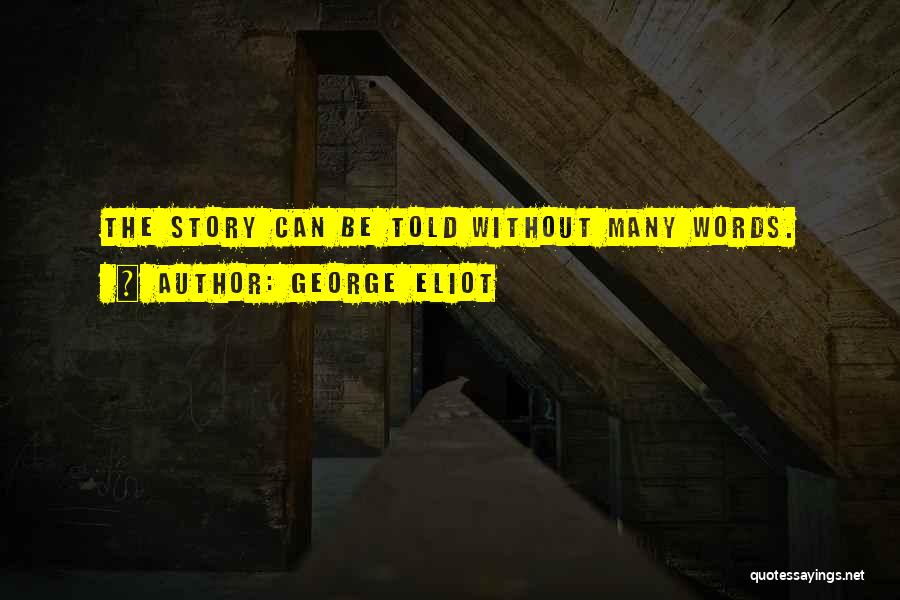 George Eliot Quotes 1410637