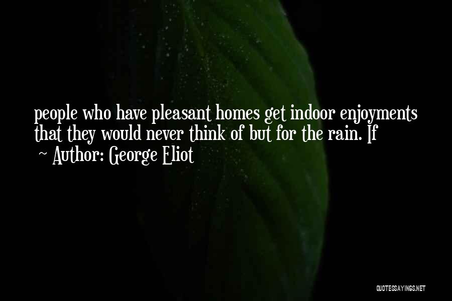 George Eliot Quotes 1900908