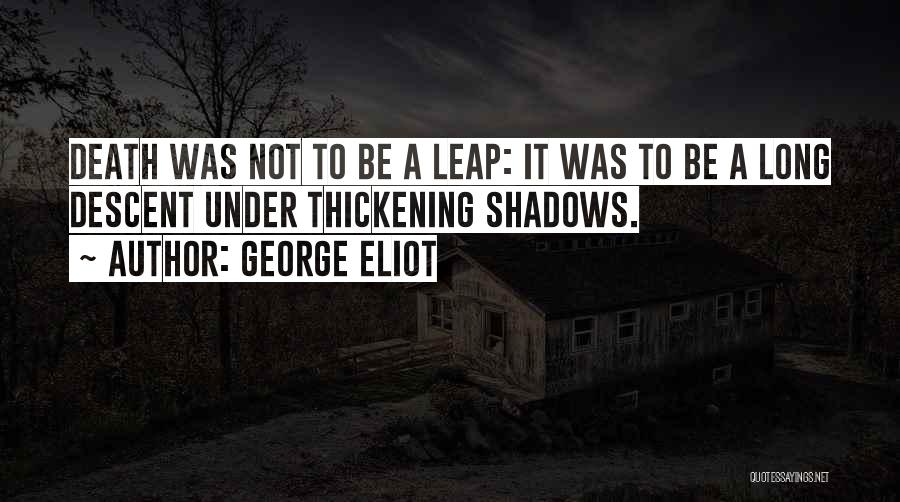 George Eliot Quotes 886146