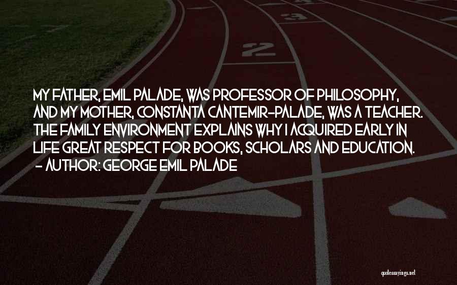 George Emil Palade Quotes 126617