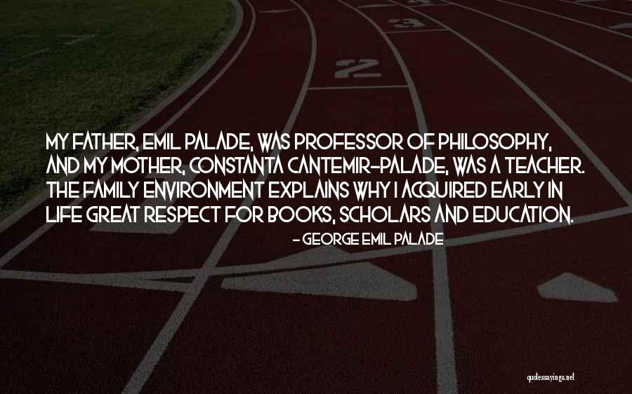 George Emil Palade Quotes 126617