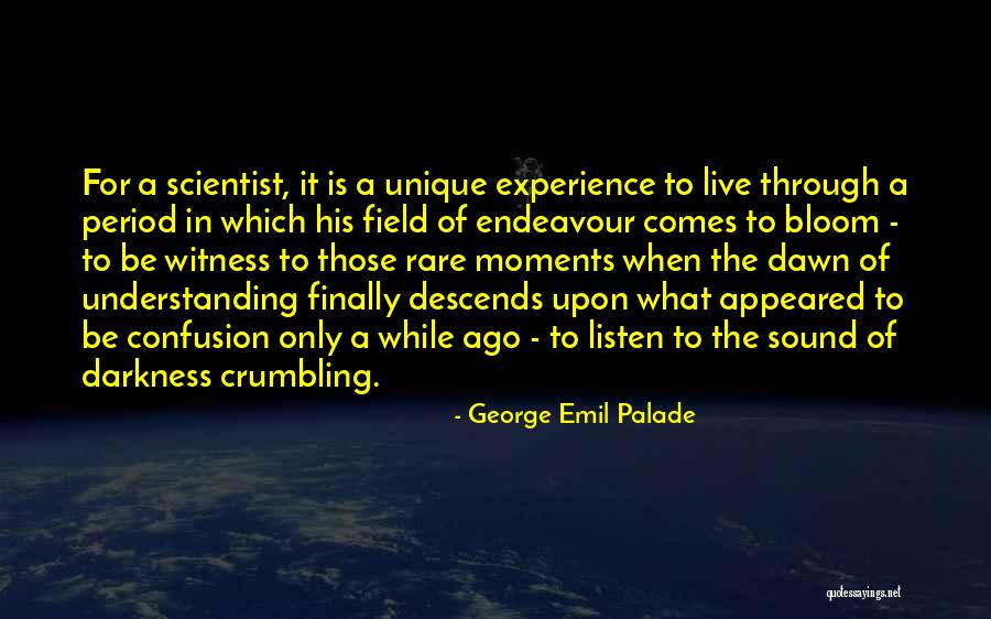 George Emil Palade Quotes 418746