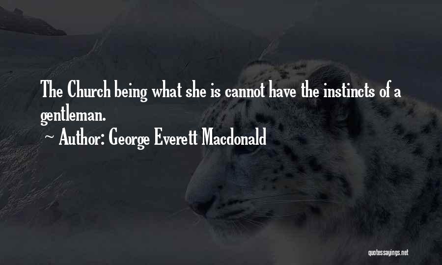 George Everett Macdonald Quotes 1352897
