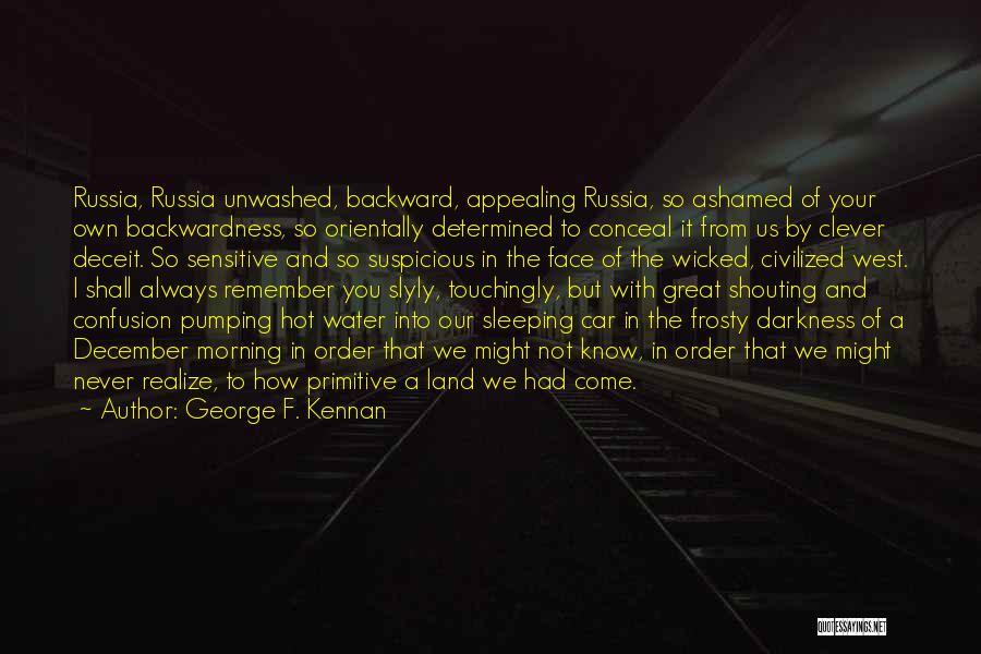 George F. Kennan Quotes 1650031