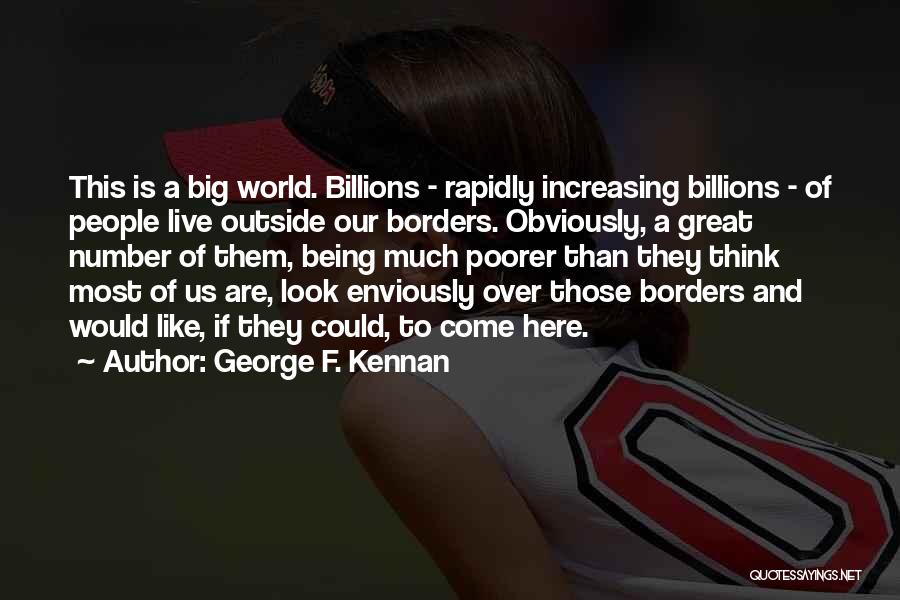 George F. Kennan Quotes 1748078