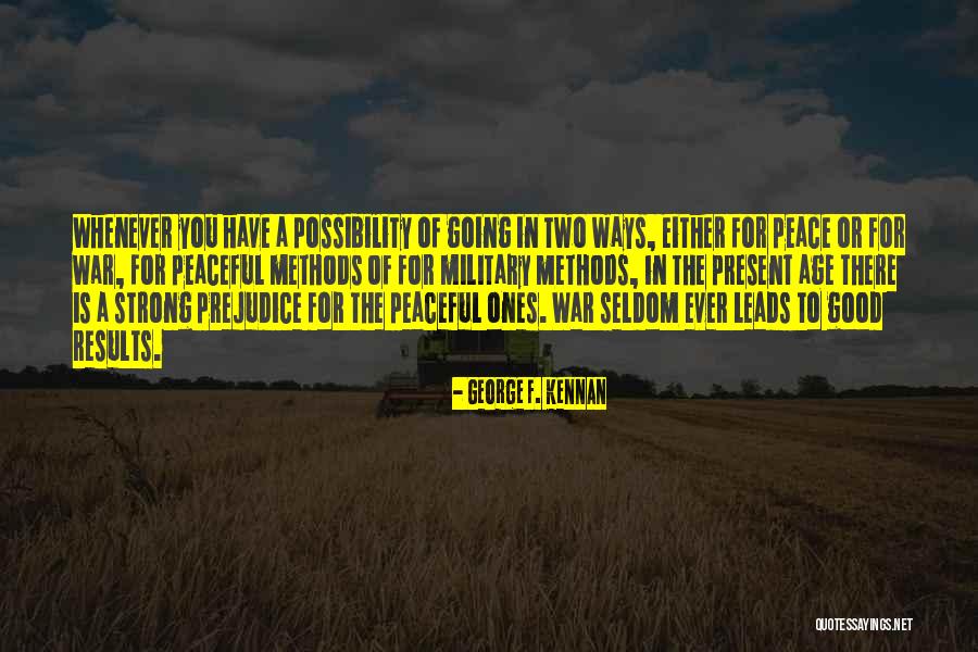 George F. Kennan Quotes 1778881