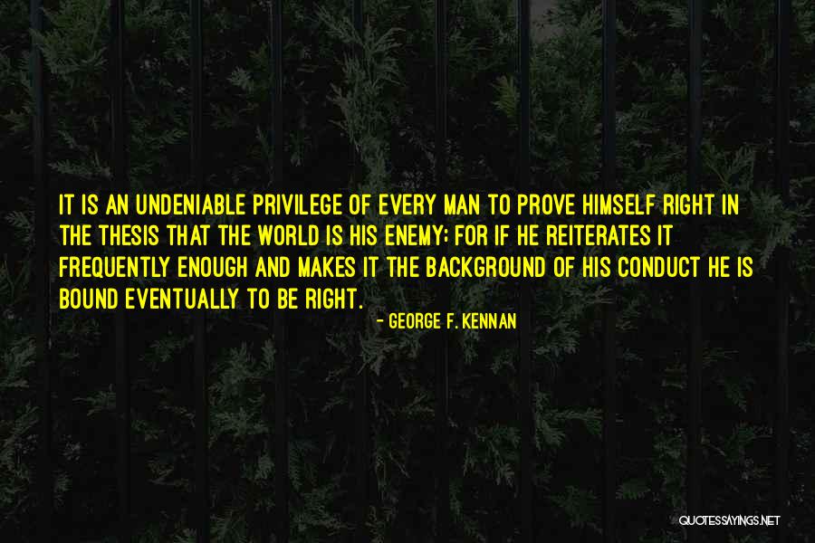 George F. Kennan Quotes 196855