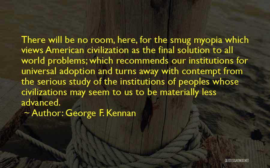 George F. Kennan Quotes 2026449