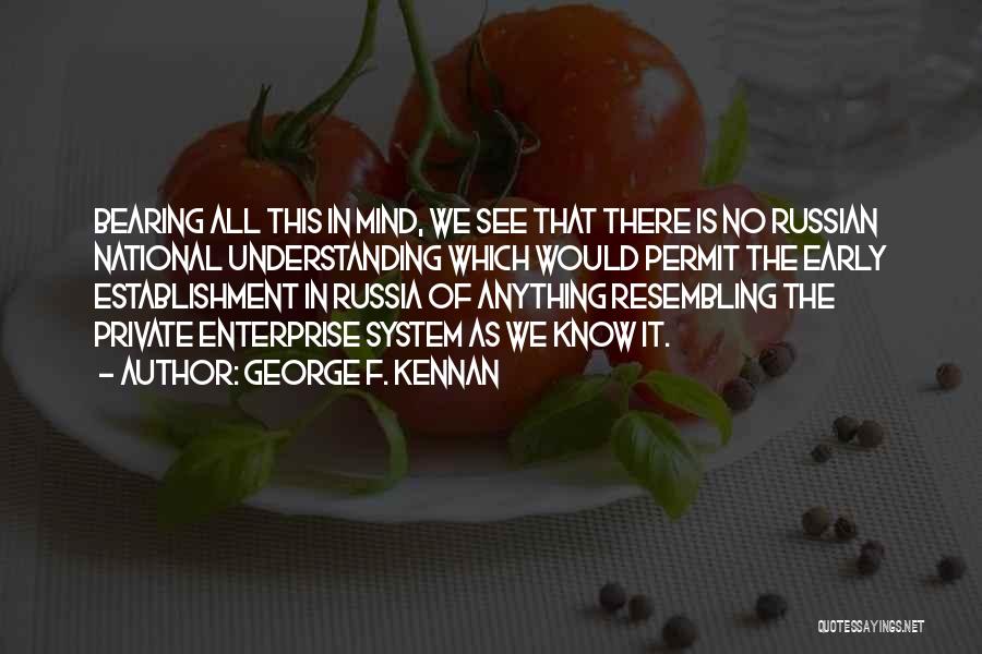 George F. Kennan Quotes 528078