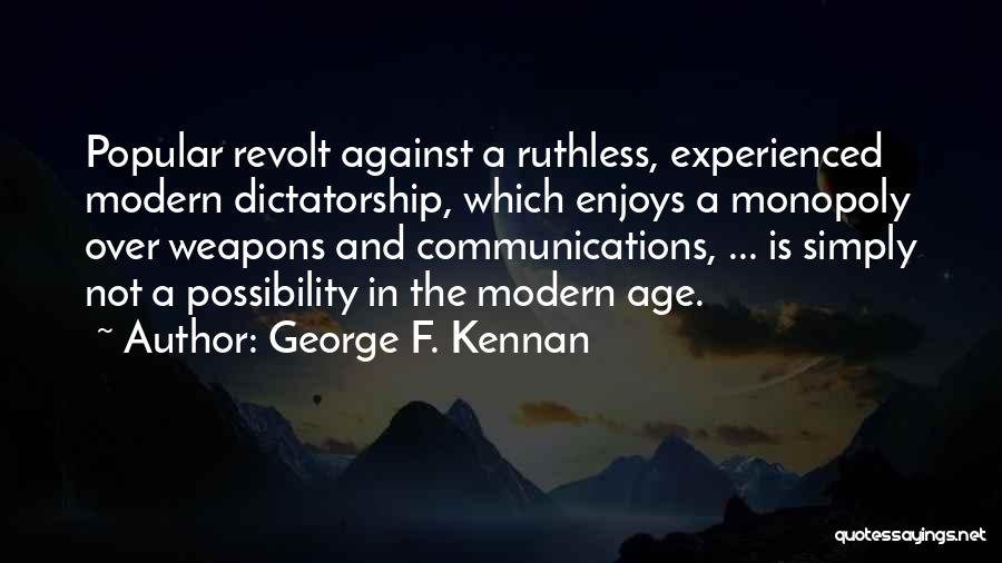 George F. Kennan Quotes 548194