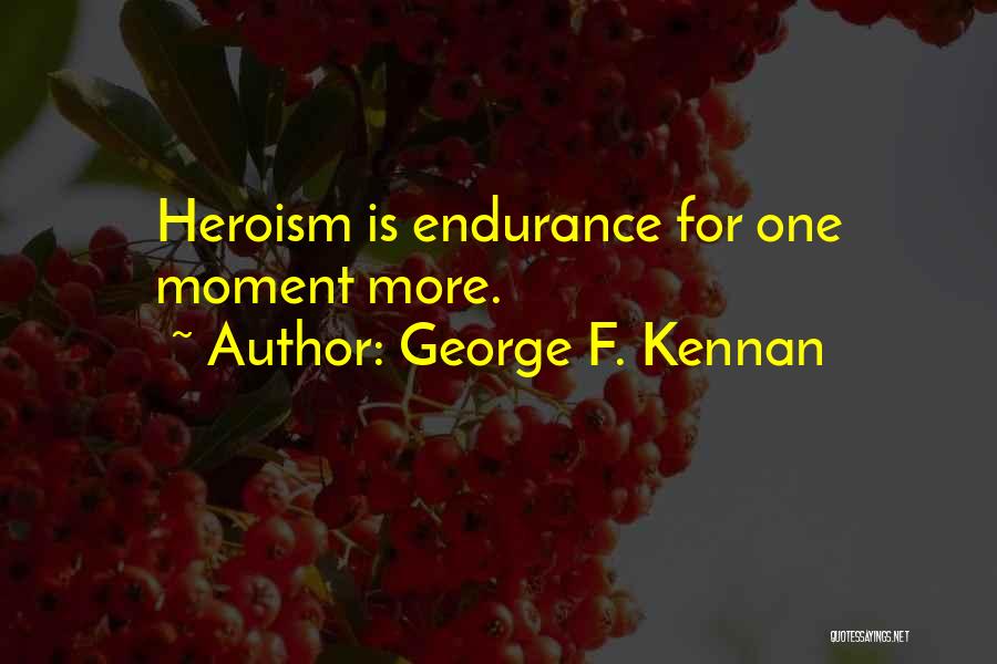 George F. Kennan Quotes 929715