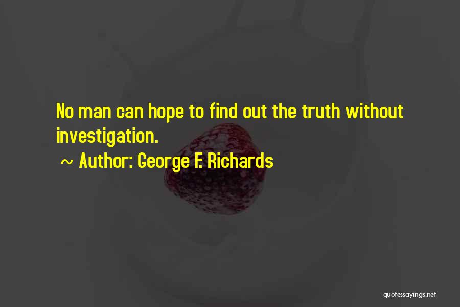 George F. Richards Quotes 618087