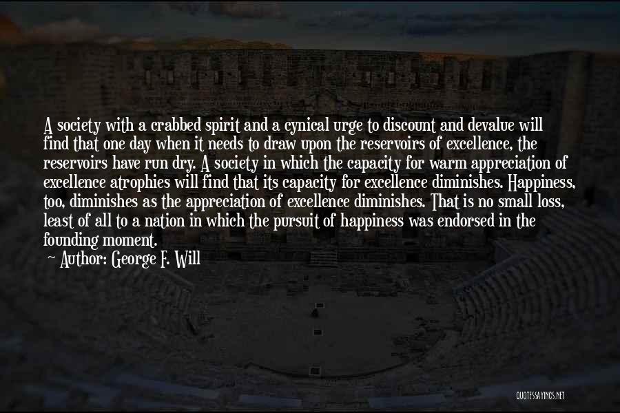 George F. Will Quotes 177121