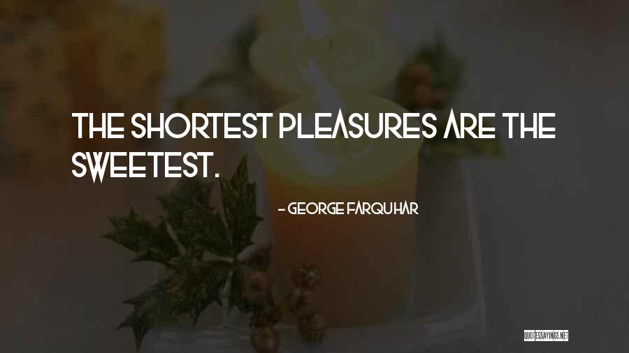 George Farquhar Quotes 1036314