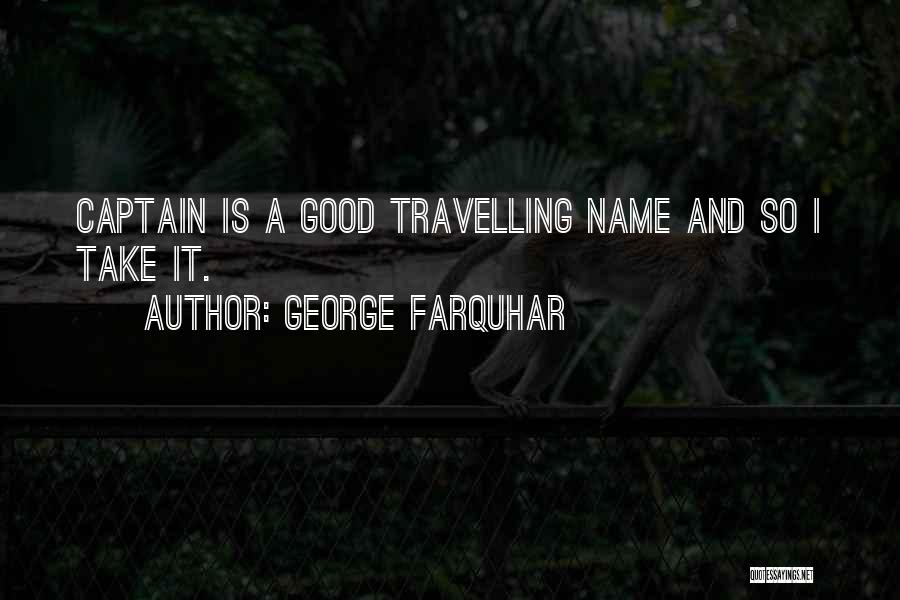 George Farquhar Quotes 1367572