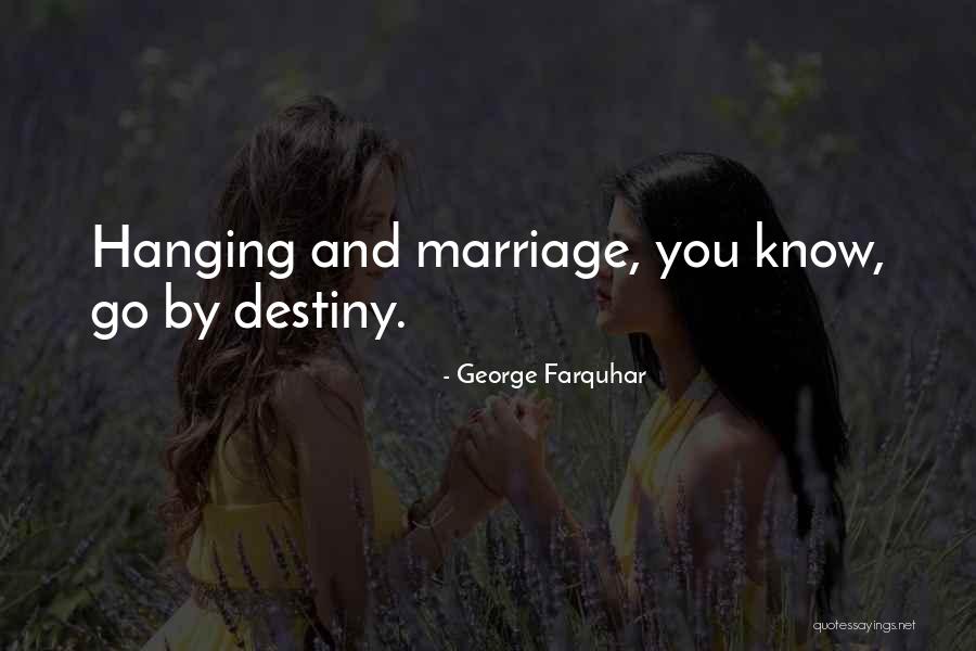 George Farquhar Quotes 1866272