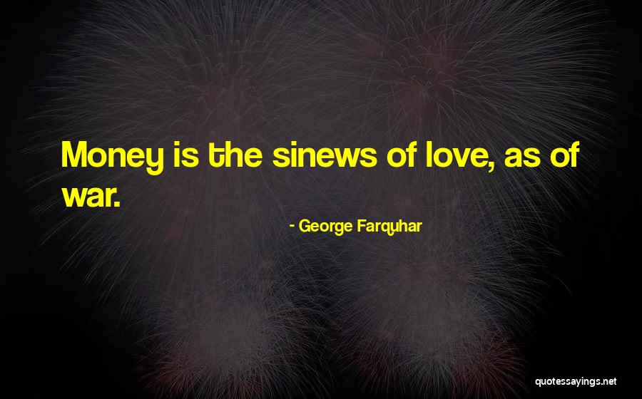George Farquhar Quotes 657157 George Farquhar Quotes 657157