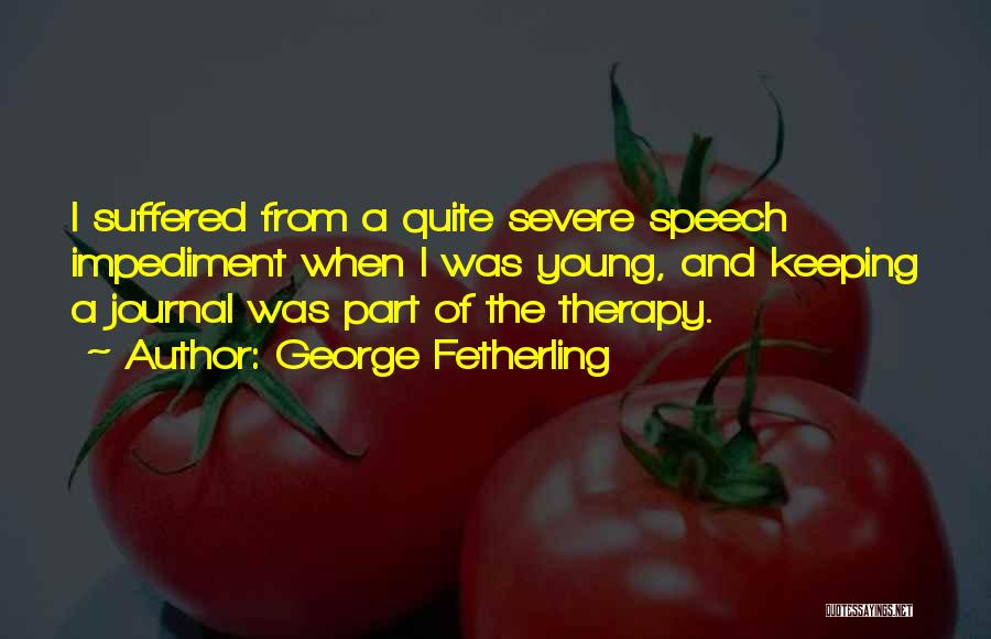 George Fetherling Quotes 1754757