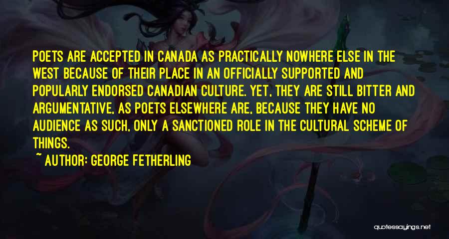 George Fetherling Quotes 95677