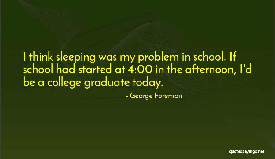 George Foreman Quotes 1344636