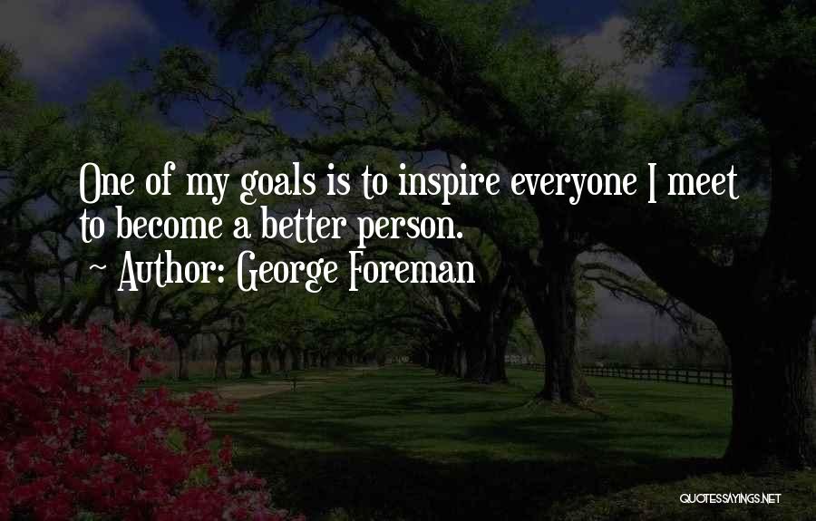 George Foreman Quotes 1366395