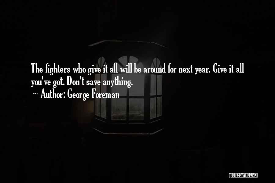 George Foreman Quotes 1397041